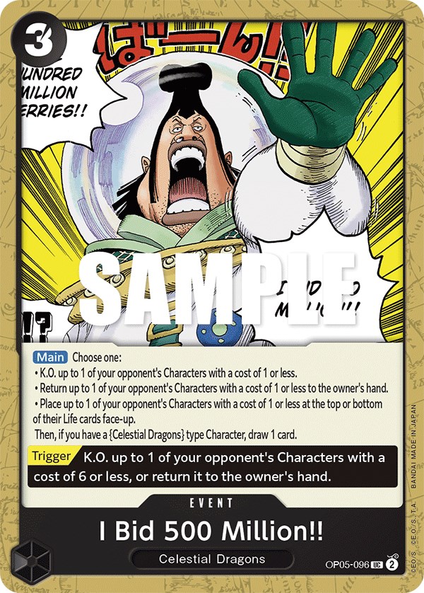 I Bid 500 Million!!, OP05-096