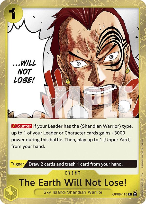 The Earth Won't Lose!!!, OP08-115
