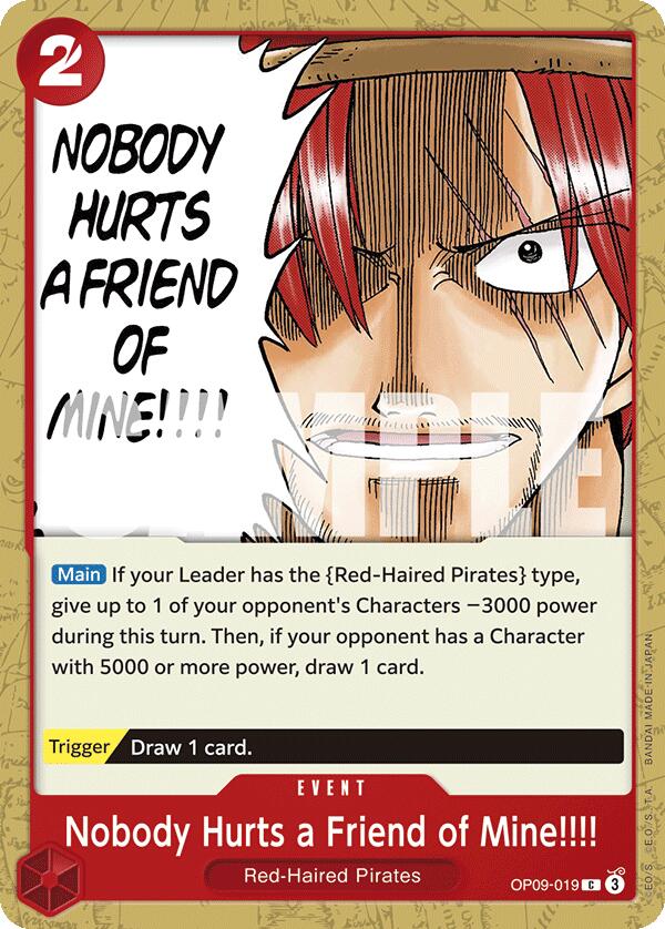 Nobody Hurts a Friend of Mine!!!!, OP09-019