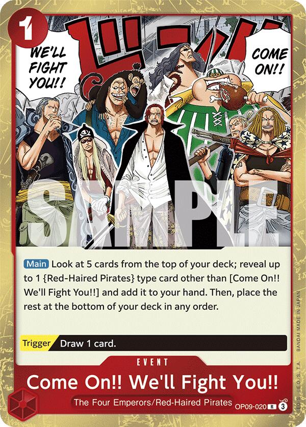 Come On!! We'll Fight You!!, OP09-020