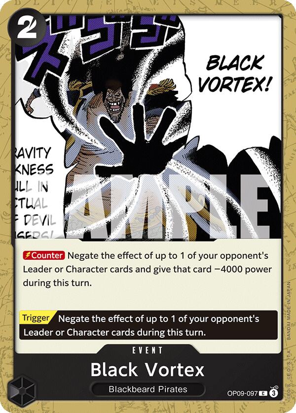 Black Vortex, OP09-097