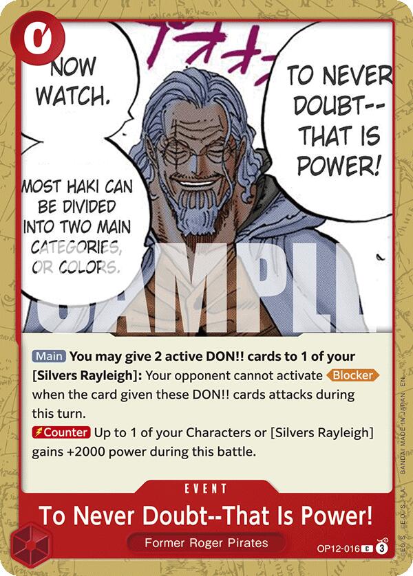 To Never Doubt--That Is Power!, OP12-016