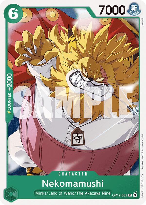 Nekomamushi, OP12-032