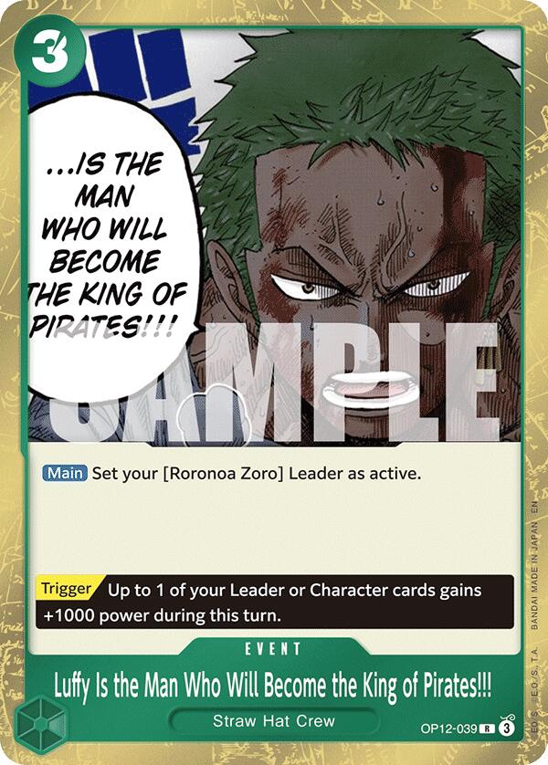 Luffy Is the Man Who Will Become the King of Pirates!!!, OP12-039