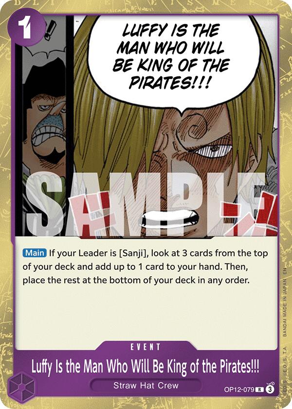 Luffy Is the Man Who Will Be King of the Pirates!!!, OP12-079