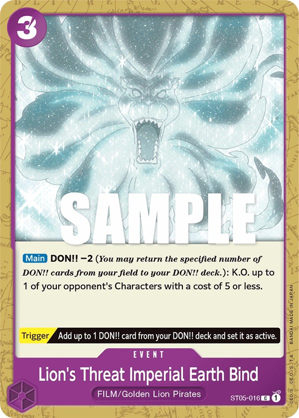 Lion's Threat Imperial Earth Bind, ST05-016