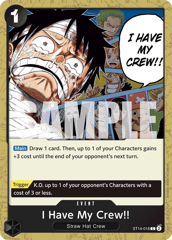 I Have My Crew!!, ST14-016