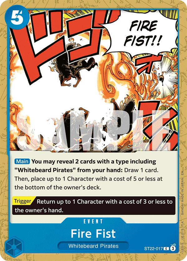 Fire Fist, ST22-017