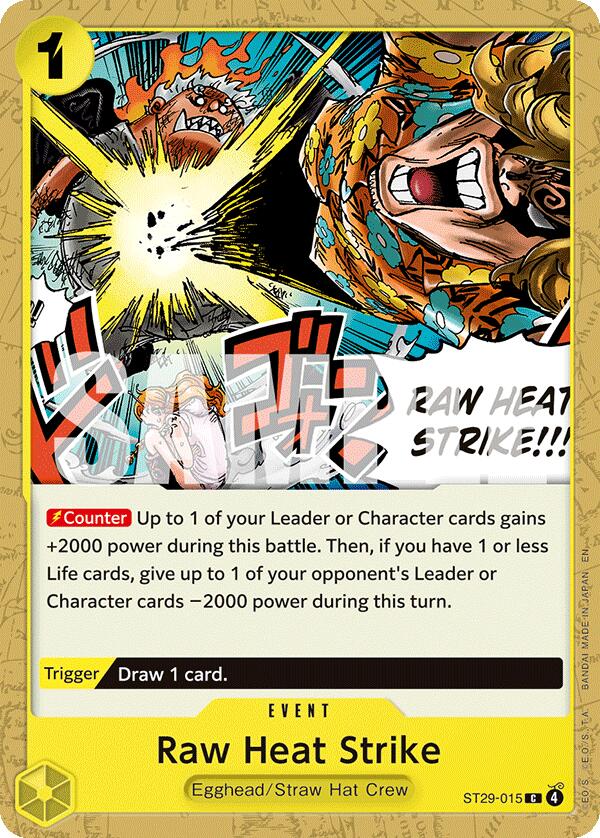 Raw Heat Strike, ST29-015